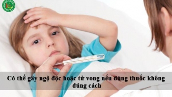 Tự ý dùng thuốc, mối nguy hiểm khôn lường!