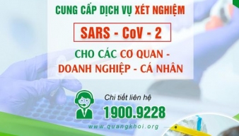 DỊCH VỤ XÉT NGHIỆM COVID-19 CHO DOANH NGHIỆP VÀ CÁ NHÂN: AN TÂM LÀM VIỆC MÙA DỊCH