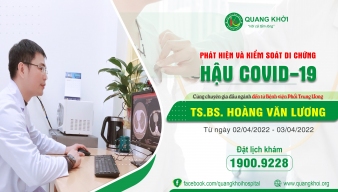PHÁT HIỆN VÀ KIỂM SOÁT DI CHỨNG HẬU COVID CÙNG TS. HOÀNG VĂN LƯƠNG ĐẾN TỪ BỆNH VIỆN PHỔI TRUNG ƯƠNG!