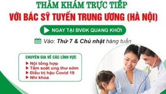 PHÒNG KHÁM CHUYÊN GIA BÁC SỸ HÀ NỘI NGAY TẠI BV QUANG KHỞI VÀO THỨ 7 CHỦ NHẬT HÀNG TUẦN!