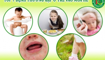 Top 7 bệnh thường gặp ở trẻ vào mùa hè cần chú ý